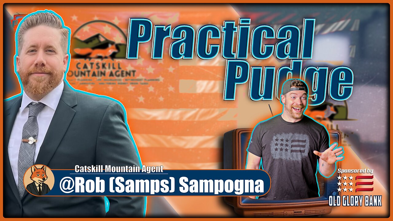 🟡 Practical Pudge Ep 64 | Rob Sampogna - Catskill Mountain Agent | Streaming for the Future