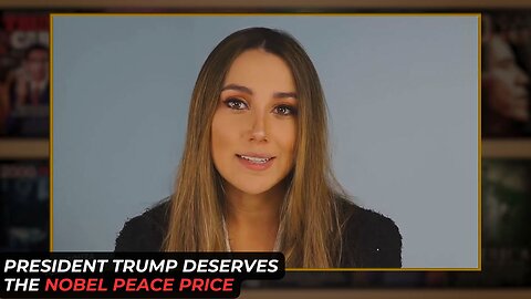President Trump Deserves The Nobel Peace Prize