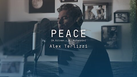 Peace (H. Silver - B. McFerrin) - Alex Terlizzi