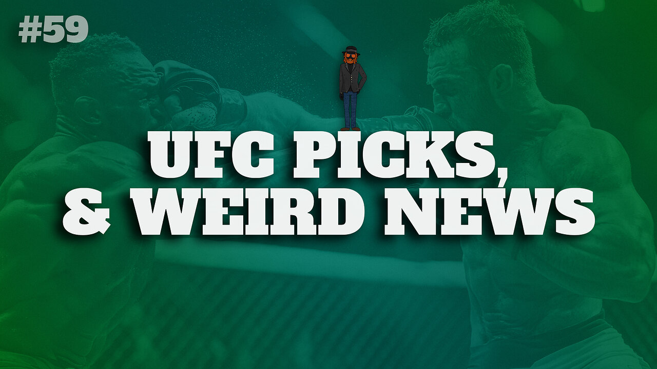 UFC Picks - Weird News - Bro Code Moderating - Discord Call Drop-ins