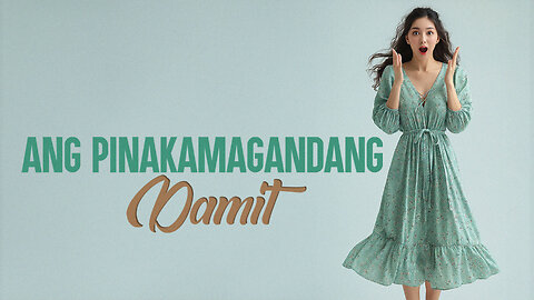 Ang Pinakamagandang Damit