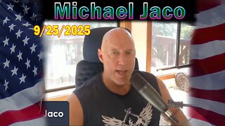 Michael Jaco Update Today Sep 24: "Did Trump Just Axe The Vax? Xi Communists Sound Like Democrat Party"