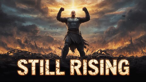Still Rising NOW Part 1 (Unreleased)