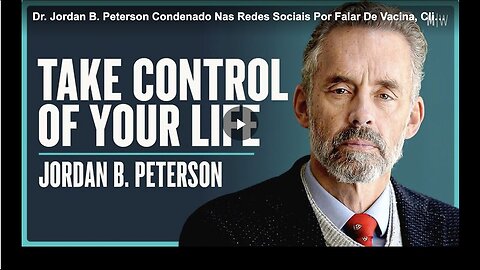 "Social Media Condemns Dr. Jordan Peterson for Discussing Vaccines"