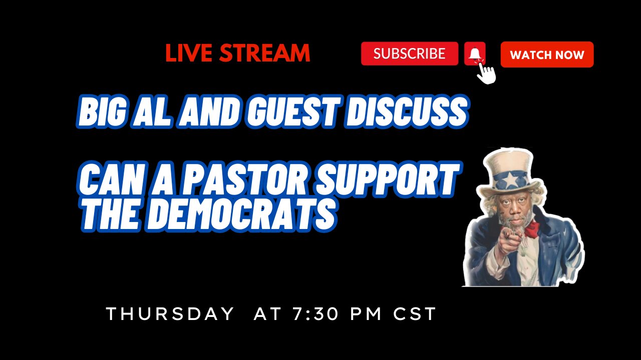 Is Being a Democrat Against Pastoral Values | BIG AL and Guest Examine the Issue | UncleCoon