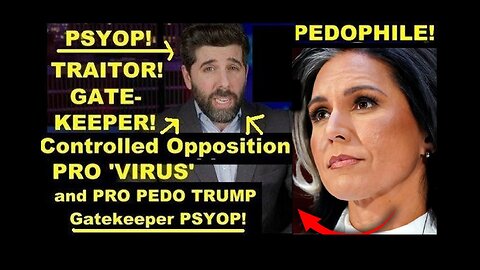 Controlled Opp PRO 'Virus' & Pedo TRUMP Gatekeeper Psyop 'The People's Voice' in Plain Sight!