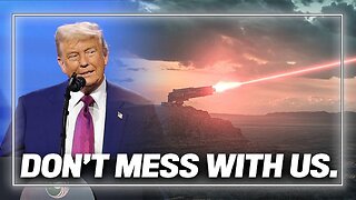 Trump Warns Globalist Adversaries of Peace That the U.S. Possesses Unstoppable SUPER WEAPONS