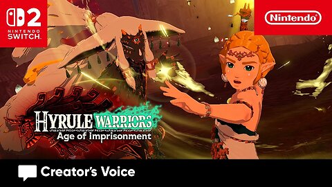 Beyond the Legend – Hyrule Warriors Age of Imprisonment – Creator's Voice Nintendo Switch 2