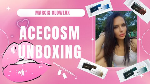 ACECOSM UNBOXING