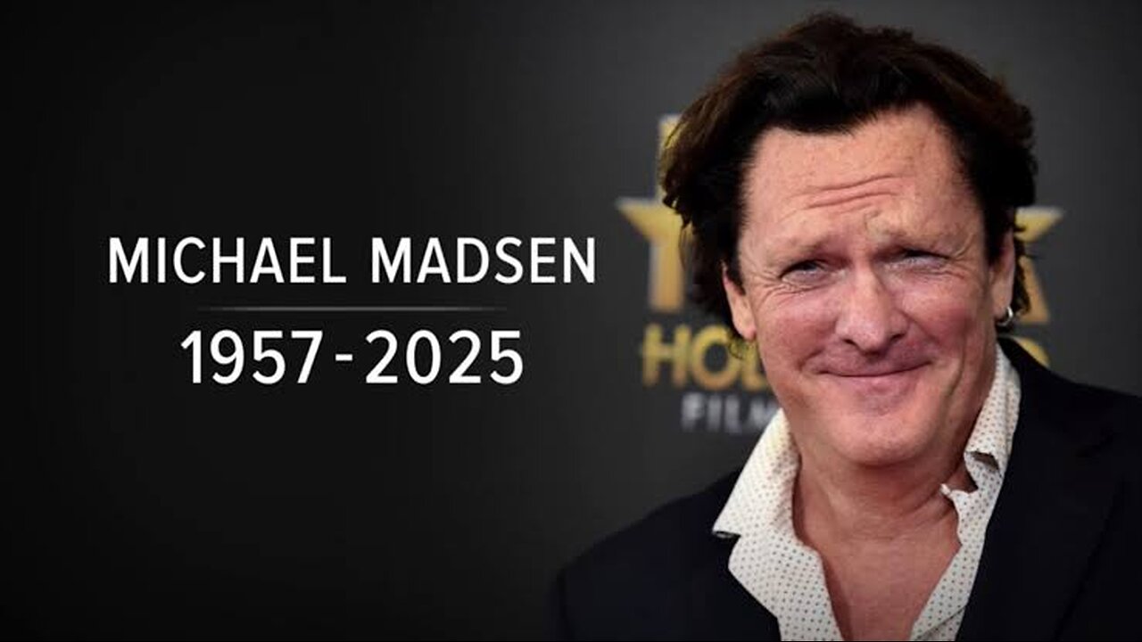 The Tragic Death of Michael Madsen