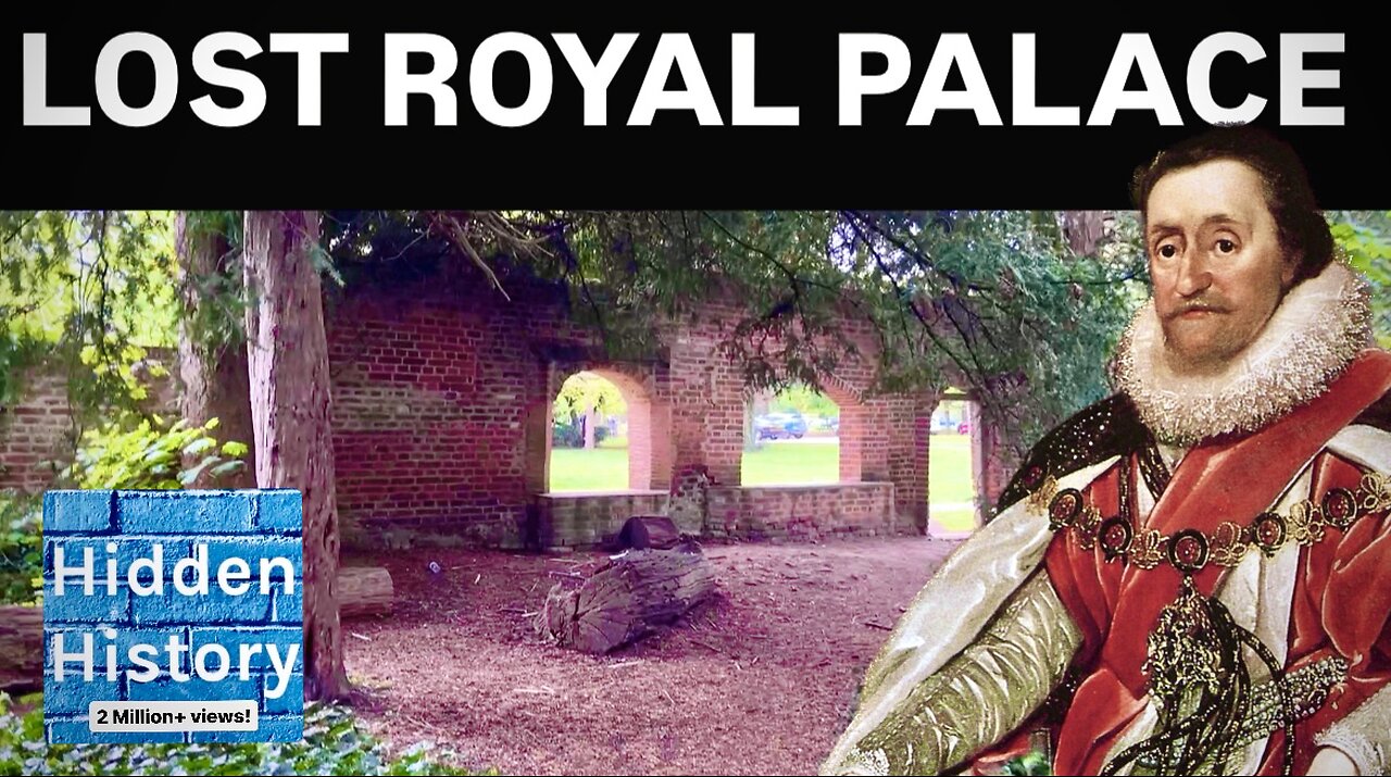 The lost palace of King James I & VI - destroyed by the Roundheads