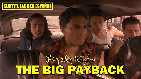 Psycho Realm - The Big Payback | (Subtitulado en español) (Prod. por Sick Jacken)