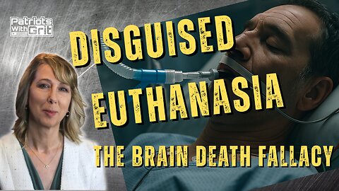 Disguised Euthanasia: The Brain Death Fallacy | Dr. Heidi Klessig, MD-Anesthesiologist