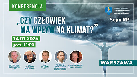 Czy człowiek ma wpływ na klimat? | Sejm RP, 14.01.26