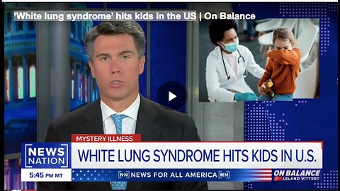 US Children Stricken by 'White Lung Syndrome'