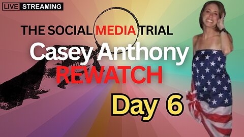 Casey Anthony Trial REWATCH - LIVE WITH PANEL NO SIDEBARS