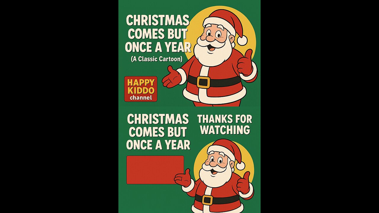 Christmas Comes But Once A Year ~ Portrait Format