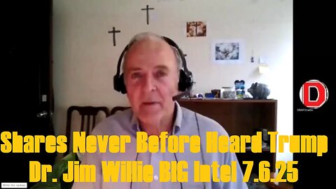 Dr. Jim Willie BIG Intel 7.6.25 - Shares Never Before Heard Trump, Check Out What Went Down