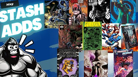 Stash Adds: May 2025