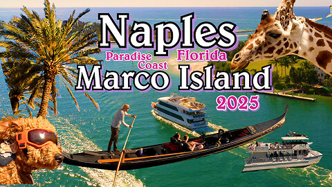NAPLES - MARCO ISLAND 2025 - The Paradise Coast