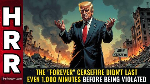 The forever CEASEFIRE didn't last even 1,000 minutes before being VIOLATED