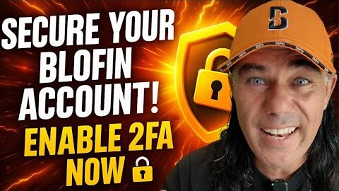SECURE YOUR BLOFIN ACCOUNT – ENABLE 2FA (GOOGLE AUTHENTICATOR) #health #bitcoin #mindset #crypto