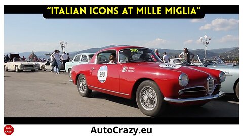 Alfa Romeo, Fiat & Lancia at Mille Miglia 2016 | Italian Icons in the Legendary Rally