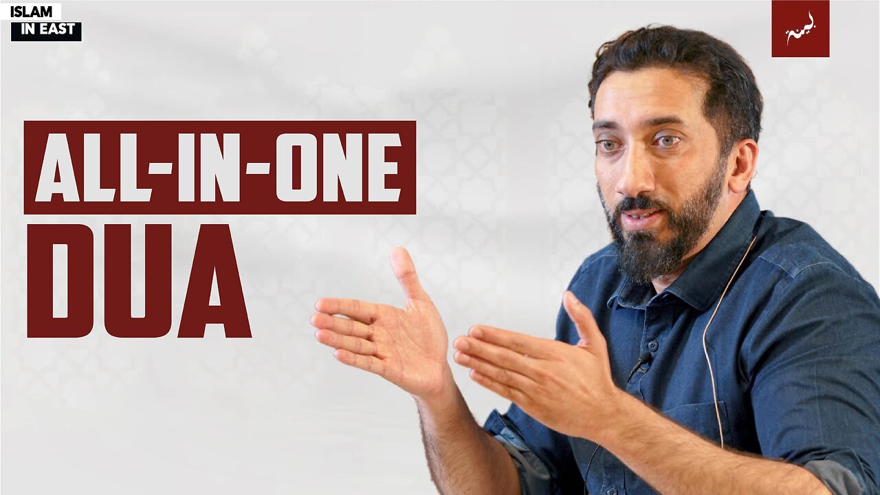All in One Dua | Nouman Ali Khan