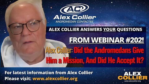 Alex Collier: Did the Andromedans Give Him a Mission, And Did He Accept It?