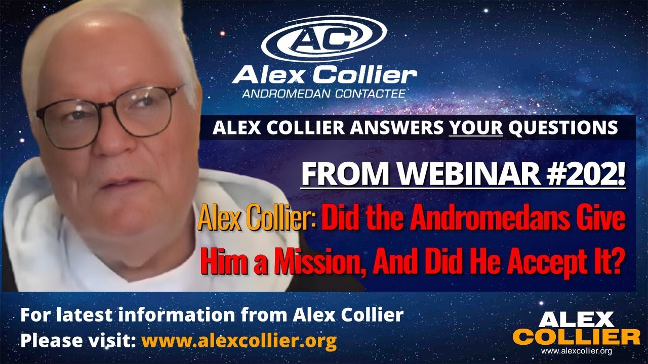 Alex Collier: Did the Andromedans Give Him a Mission, And Did He Accept It?