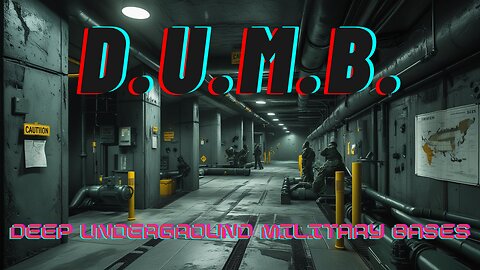 D.U.M.B. & BLACK BUDGET PROGRAMS