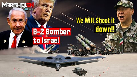 Trump sends it to Israeel to strike Iran, and the Chinese vow to shoot it down!! B-2 vs HQ-9b!!