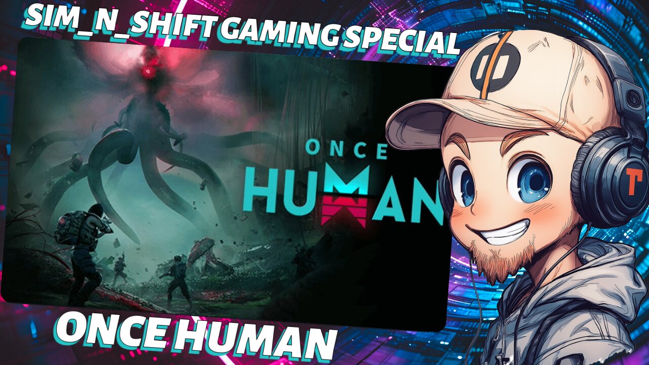 !ST PLAY - ONCE HUMAN