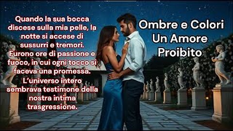 Ombre e Colori Un Amore Proibito