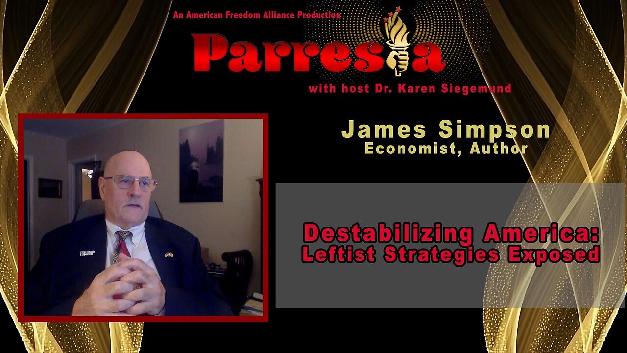 Destabilizing America: Leftist Strategies Exposed - James Simpson