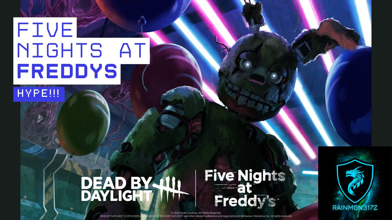 Dead by Daylight x Five Nights At Freddy Hype!!!