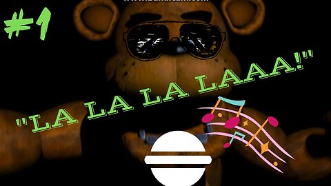 Let's Play: Five Nights At Freddy's