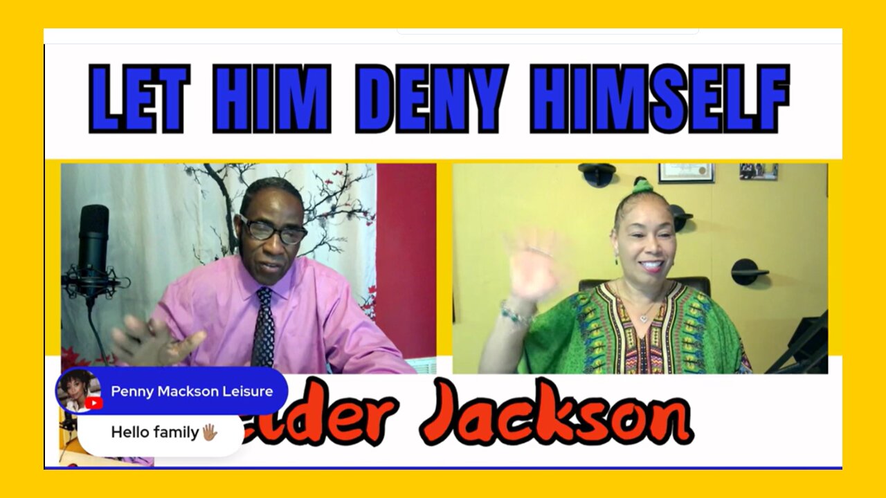Let Him Deny Himself
