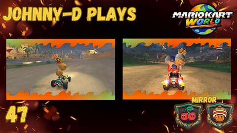 Johnny-D Plays Mario Kart World (47) | Mirror Cherry & Acorn Rallies