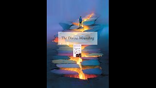 The Divine Wounding