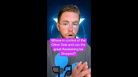 Whose in control of the Other Side and can the great Awakening be Stopped?