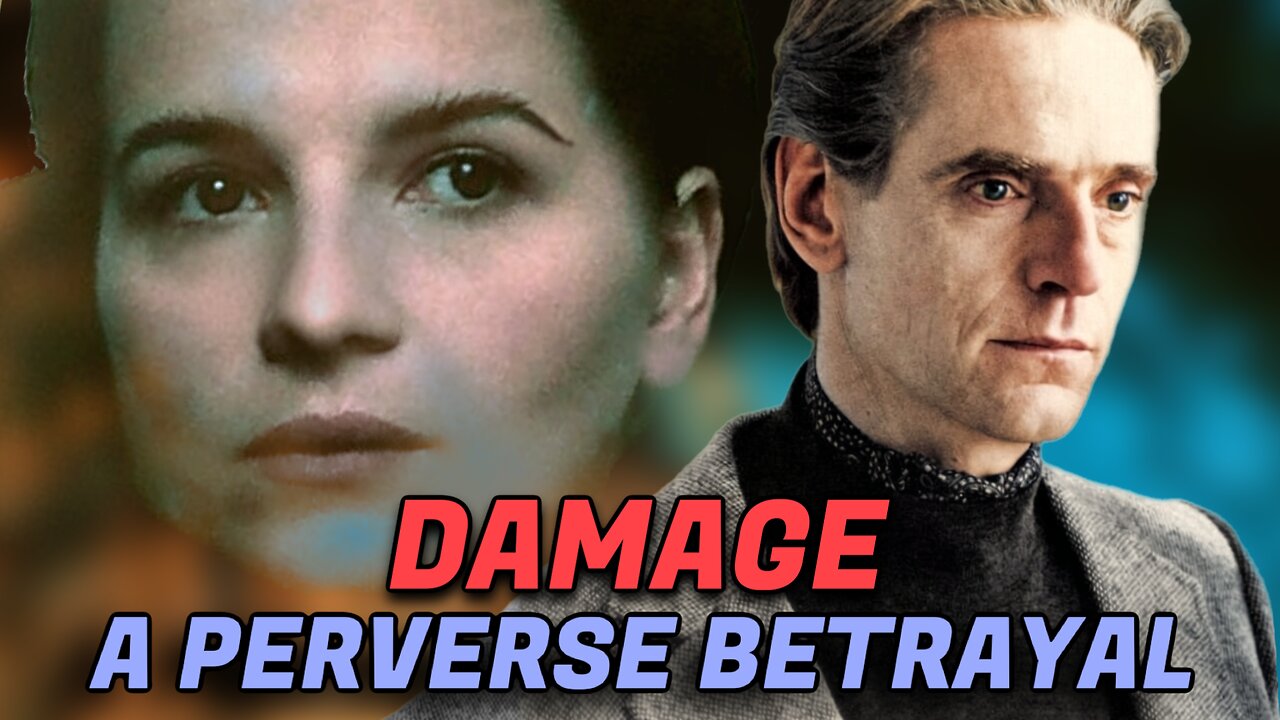 Damage (1992) Full Review