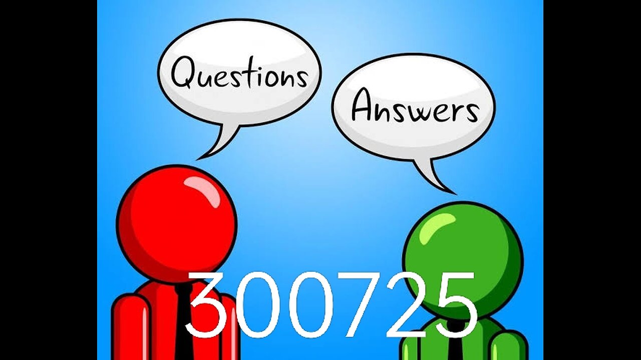 BIBLE QUESTION & ANSWERS 300725
