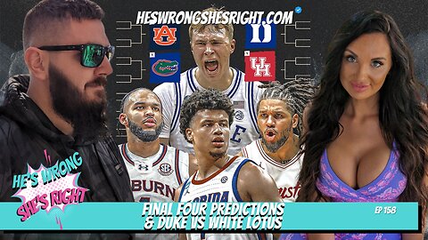 Final Four Predictions & Duke vs White Lotus - HWSR Ep 158 