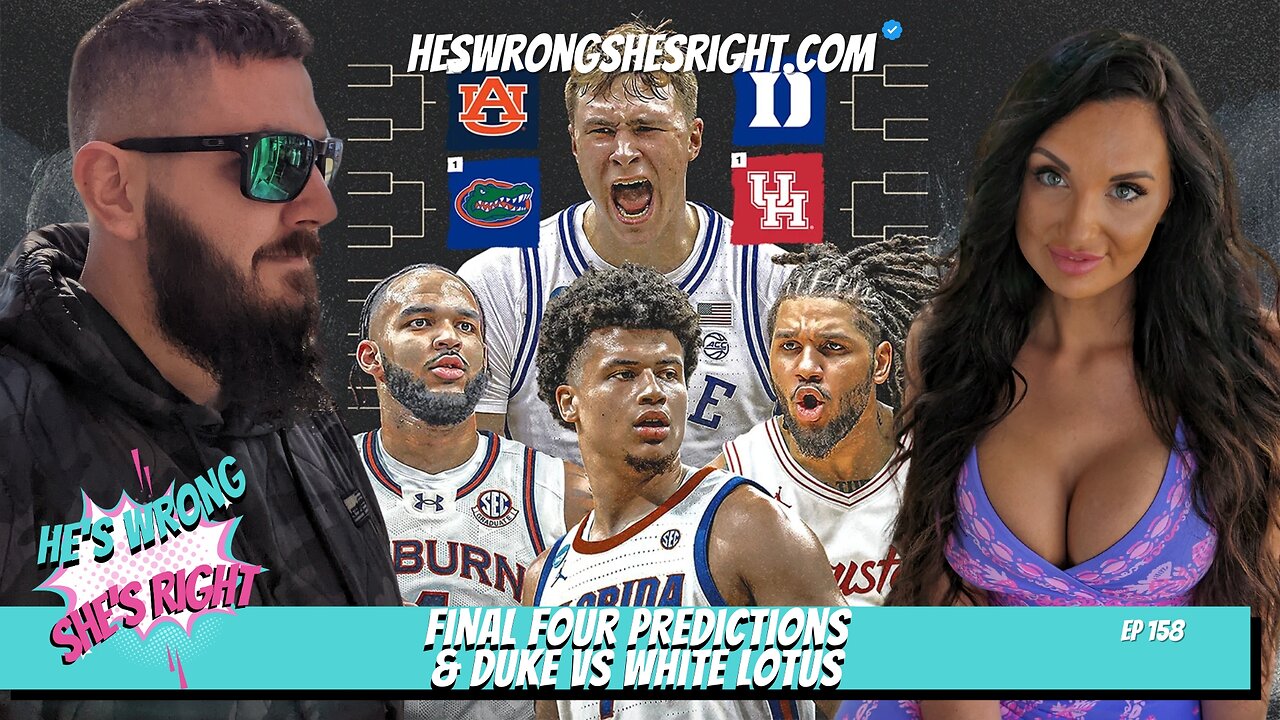 Final Four Predictions & Duke vs White Lotus - HWSR Ep 158