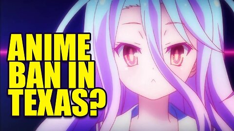 Anime Ban in Texas?