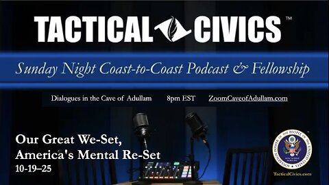 Our Great We-Set, America's Mental Re-Set 20251019