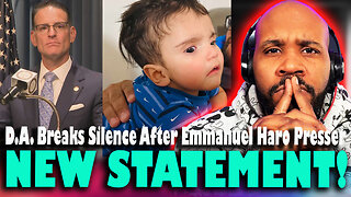 NEW STATEMENT! D.A. Breaks Silence Since Emmanuel Haro Presser... Trying To Shut Up Social Media?!