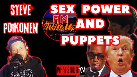 #268 Sex, Power, and Puppets | Steve Poikonen