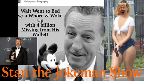 Walt Disney Went to Bed with a Whore & Woke Up with 4 Billion Missing From His Wallet!